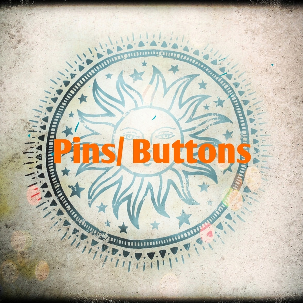 Pins/ Buttons